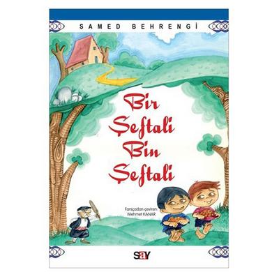 Say Yay - Samed Behrengi - Bir Şeftali Bin Şeftali
