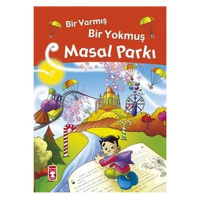 Timaş - Bir Varmış Bir Yokmuş Masal Parkı Karton Kapaklı