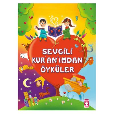 Timaş Çocuk - Sevgili Kur'an'ımdan Öyküler