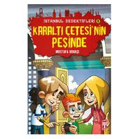 Timaş - Mustafa Orakçı - İstanbul Dedektifleri Karaltı Çetesinin Peşinde