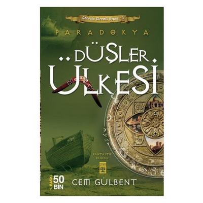 Timaş - Cem Gülbent - Paradokya - Düşler Ülkesi