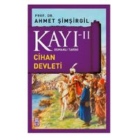 Timaş - Ahmet Şimşirgil - Kayı-2 Cihan Devleti
