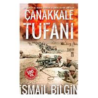 Timaş - İsmail Bilgin - Çanakkale Tufanı