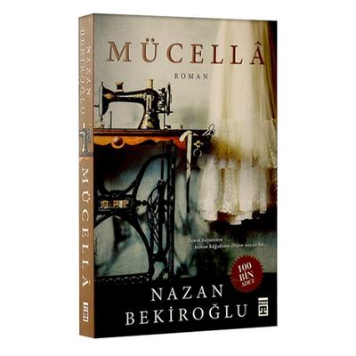 Timaş - Nazan Bekiroğlu - Mücella