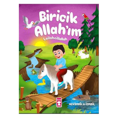 Timaş Çocuk - Biricik Allah'ım Lailaheillallah