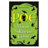 Timaş  - Cuca Canals - Genç Poe Morgue Sokağının Gizemi