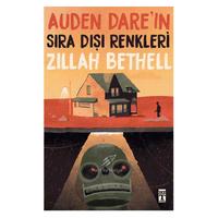 Timaş  - Zillah Bethell- Auden Dare'in Sıra Dışı Renkleri