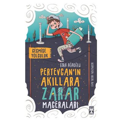 Timaş - Geçmişe Yolculuk Pertevcanın Akıllara Zarar Maceraları