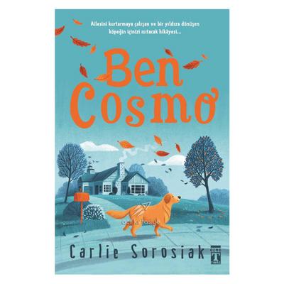 Timaş - Carlie Sorosiak - Ben Cosmo