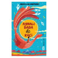 Timaş - Abdullah Harmancı- Aynalı Baba İle Raci