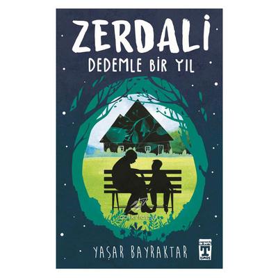 Timaş - Yaşar Bayraktar - Zerdali Dedemle Bir Yıl