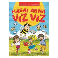 Timaş - Masallarla Karakter Eğitimi - Masal Arısı Vız Vız