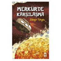 Timaş - Zübeyir Tokgöz- Merkürde Karşılaşma