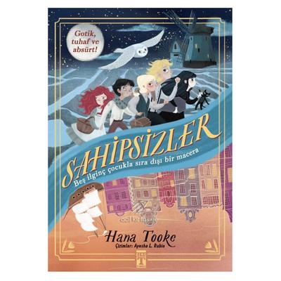 Timaş - Hana Tooke- Sahipsizler