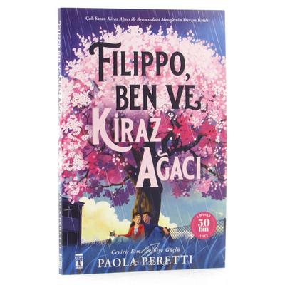 Timaş - Paola Peretti - Flippo Ben Ve Kiraz Ağacı