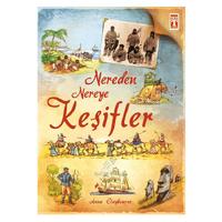 Timaş - Anna Claybourne- Nereden Nereye Keşifler