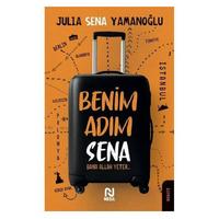 Nesil - Julia Sena Yamanoğlu - Benim Adım Sena