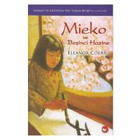 Beyaz Balina - Eleanor Coerr - Mieko Ve Beşinci Hazine