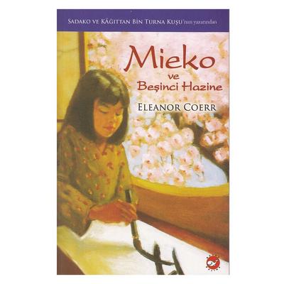 Beyaz Balina - Eleanor Coerr - Mieko Ve Beşinci Hazine
