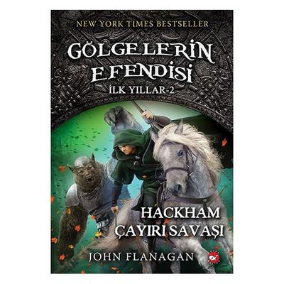 Beyaz Balina - Gölgelerin Efendisi 2 - İlk Yıllar 2 Hackham Çayırı Savaşı