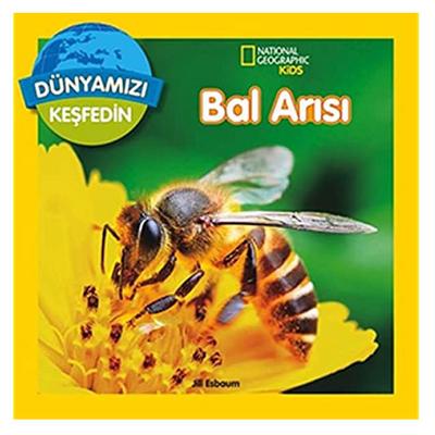 Beta Kids - National Geographic Dünyamızı Keşfedin - Bal Arıları