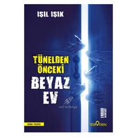 Yediveren - Işıl Işık - Tünelden Önceki Beyaz Ev