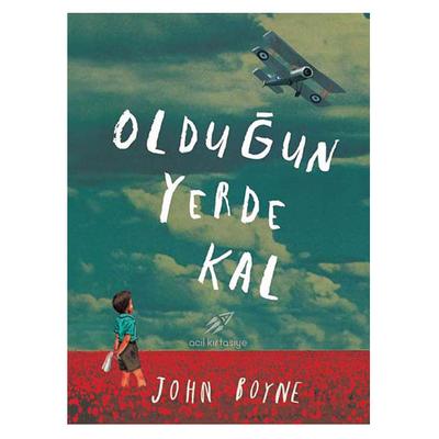 Tudem - John Boyne - Olduğun Yerde Kal