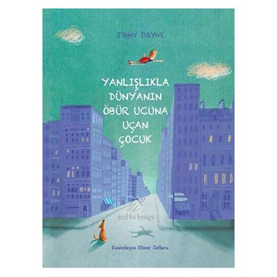 Tudem - John Boyne - Yanlışlıkla Dünyanın Öbür Ucuna Uçan Çocuk