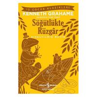 İş Kültür - Çocuk Klasikleri - Kenneth Grahame - Söğütlükte Rüzgar