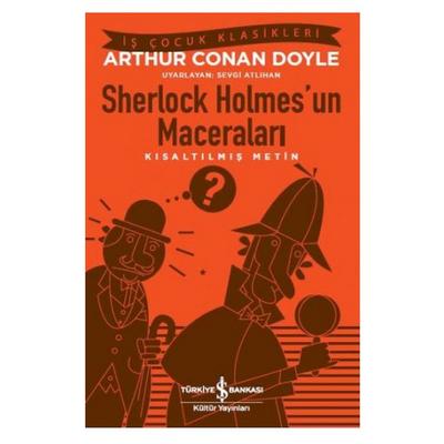 İş Kültür - Çocuk Klasikleri - Sherlock Holmes'un Maceraları