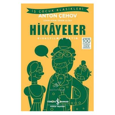 İş Kültür - Çocuk Klasikleri - Anton Çehov - Hikayeler