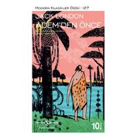 İş Kültür - Jack London - Adem'den Önce