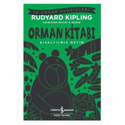İş Kültür - Çocuk Klasikleri - Orman Kitabı