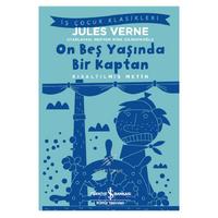 İş Kültür - Çocuk Klasikleri - Jules Verne - On Beş Yaşında Bir Kaptan