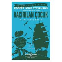 İş Kültür - Çocuk Klasikleri - Robert Louis Stevenson - Kaçırılan Çocuk