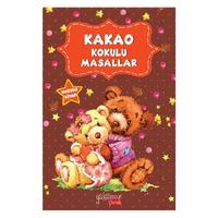 Yakamoz Çocuk - Kakao Kokulu Masallar