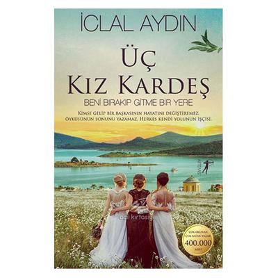 Artemis - İclal Aydın - Üç Kız Kardeş