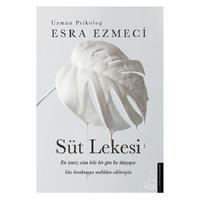 Destek - Esra Ezmeci - Süt Lekesi