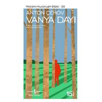 İş Kültür - Anton Çehov - Vanya Dayı