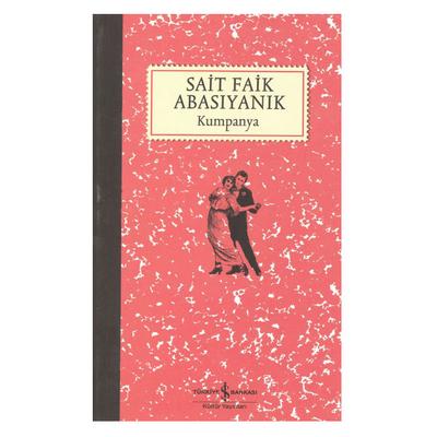 İş Kültür - Sait Faik Abasıyanık - Kumpanya