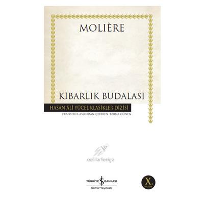 İş Kültür - Moliere - Kibarlık Budalası