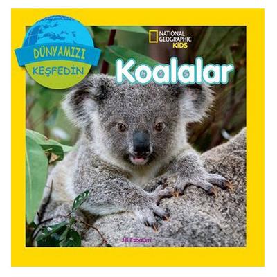 Beta Kids - National Geographic Dünyamızı Keşfedin - Koalalar