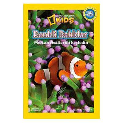 Beta Kids - National Geographic - Renkli Balıklar