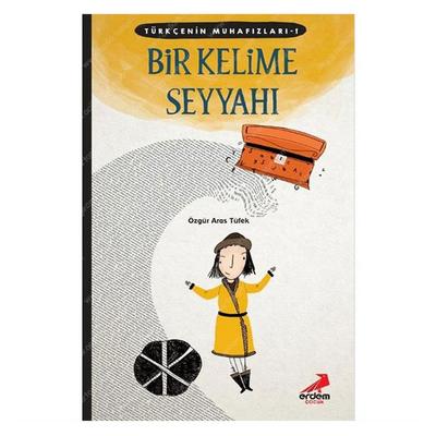 Erdem Çocuk - Özgür Aras Tüfek - Bir Kelime Seyyahı