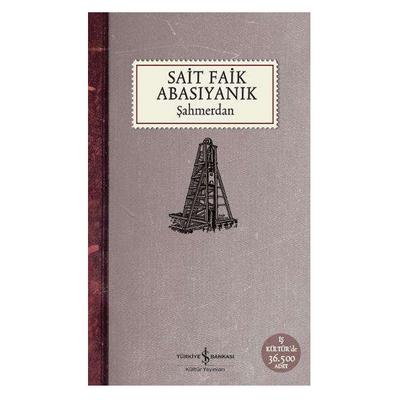 İş Kültür - Sait Faik Abasıyanık - Şahmerdan