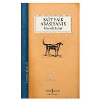 İş Kültür - Sait Faik Abasıyanık - Havada Bulut