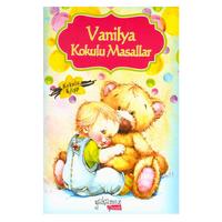 Yakamoz Çocuk - Vanilya Kokulu Masallar