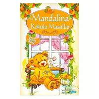 Yakamoz Çocuk - Mandalina Kokulu Masallar