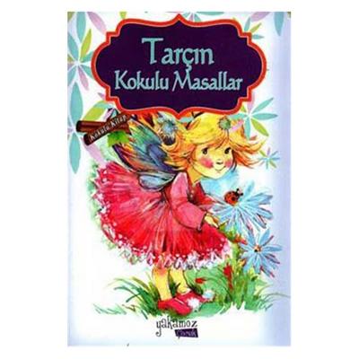 Yakamoz Çocuk - Tarçın Kokulu Masallar