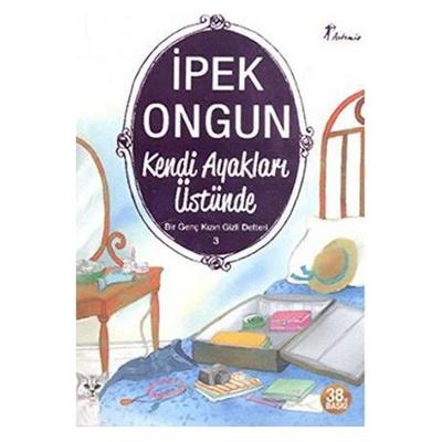 Artemis - İpek Ongun - Bir Genç Kızın Gizli Defteri 3 Kendi Ayakları Üstünde